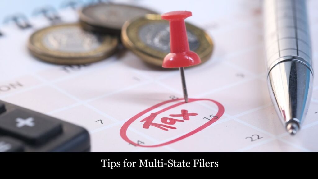 Tips for Multi-State Filers
