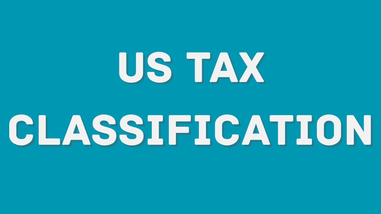 US Tax Classification